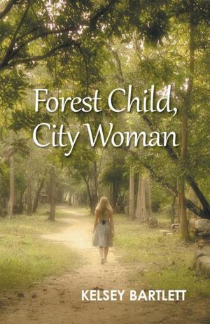 Book cover of Forest Child, City Woman