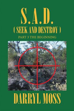 Cover of the book S.A.D. (Seek & Destroy) by Lawrence Clarke