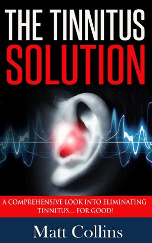 Cover of the book The Tinnitus Solution by Dan Liebman