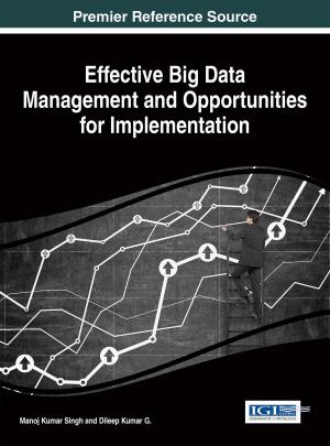 Cover of the book Effective Big Data Management and Opportunities for Implementation by Hongzhi Wang