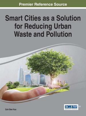 Cover of the book Smart Cities as a Solution for Reducing Urban Waste and Pollution by 