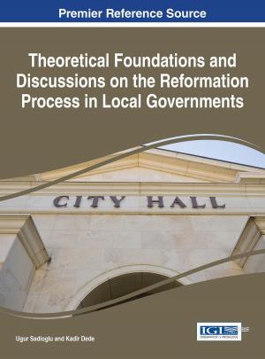 Cover of Theoretical Foundations and Discussions on the Reformation Process in Local Governments