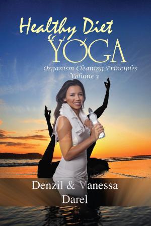 bigCover of the book Yoga: Healthy Diet & How To Eat Healthy by 