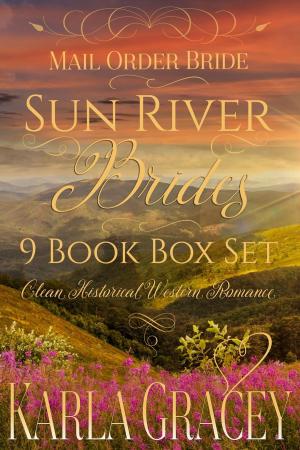 Cover of Mail Order Bride - Sun River Brides 9 book Box Set (Clean Historical Western Romance)