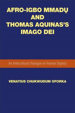 Cover of the book Afro-Igbo Mmad? and Thomas Aquinas’S Imago Dei by V.J.R