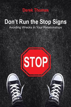 Cover of the book Don’T Run the Stop Signs by Richard Comstock Lewis