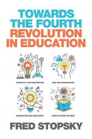 Cover of the book Towards the Fourth Revolution in Education by Raye