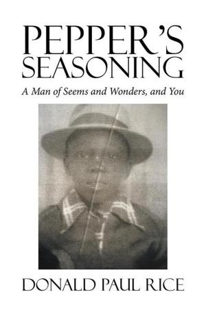 Cover of the book Pepper’S Seasoning by Bill Moore