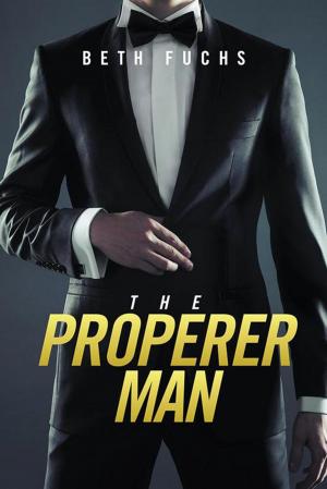 Cover of the book The Properer Man by Andrew H. Agatston