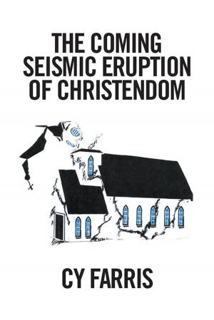 Cover of the book The Coming Seismic Eruption of Christendom by Len Krane