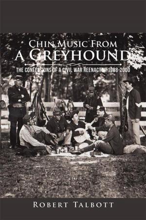 Cover of the book Chin Music from a Greyhound by Carolyn Melton Vames