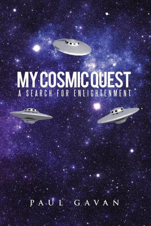 Cover of the book My Cosmic Quest by Bishop-Dr. Julieann Pinder