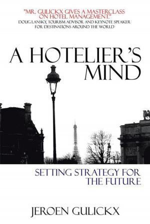 Cover of the book A Hotelier’S Mind by Bernita A. Glenn