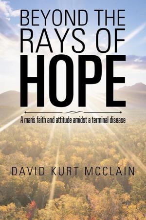 Cover of the book Beyond the Rays of Hope by James P. Wooten
