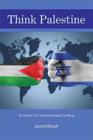 Cover of the book Think Palestine by Janine Anne Rose