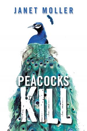 Cover of the book Peacocks Kill by Dean Whittington
