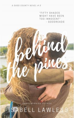 Cover of the book Behind the Pines by Kyla Osborne