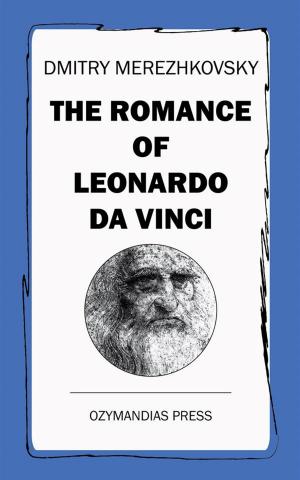Cover of The Romance of Leonardo da Vinci