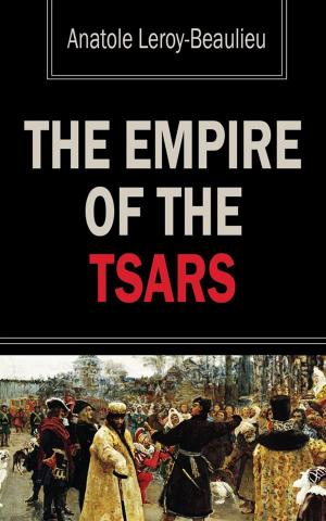 bigCover of the book The Empire of the Tsars by 