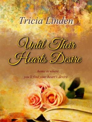 Book cover of Until Their Hearts Desire