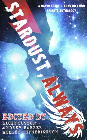Cover of the book Stardust, Always by T. L. Mancour