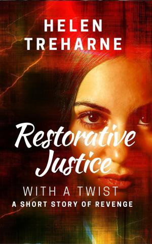 Cover of the book Restorative Justice With a Twist by Max Stiller