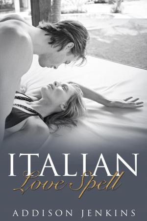Cover of the book Italian Love Spell by Joy Slitter