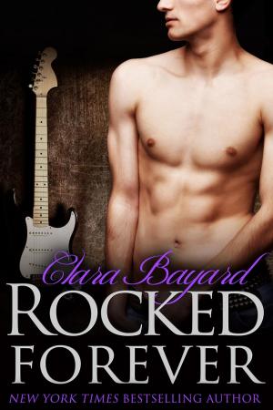 Cover of the book Rocked Forever by Clara Bayard