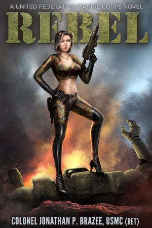 Cover of the book Rebel by Jonathan Brazee