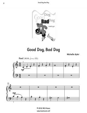 Cover of the book Good Dog, Bad Dog by Michelle Ayler