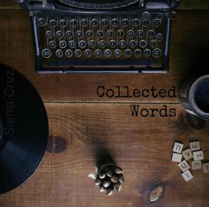 Cover of the book Collected Words by Judith Sachs