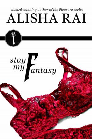 Book cover of Stay My Fantasy