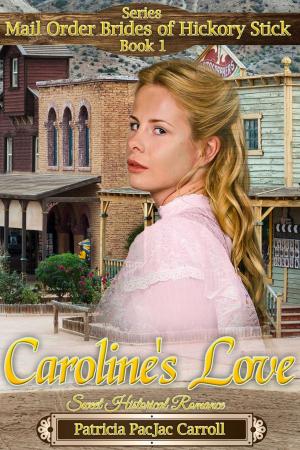Cover of the book Caroline's Love by Cindy Caldwell