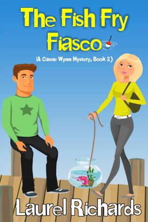 Cover of the book The Fish Fry Fiasco by Laurel Richards