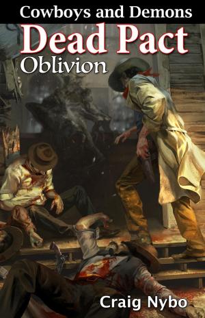 Book cover of Cowboys and Demons: Dead Pact Oblivion