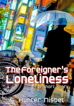 Cover of the book The Foreigner's Loneliness by Kit Crumb