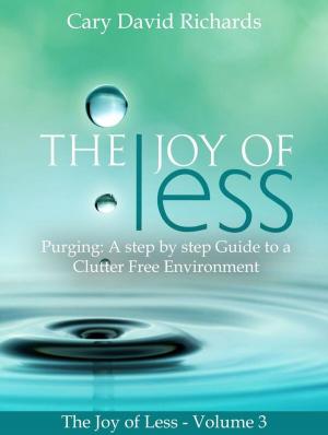 Book cover of The Joy of Less - Purging