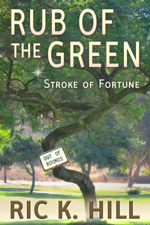 Book cover of Rub of the Green