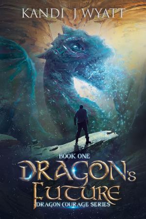 Cover of the book Dragon's Future by Victoria Goddard