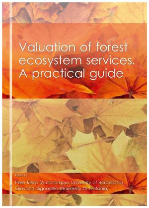 Book cover of Valuation of forest ecosystem services. A practical guide