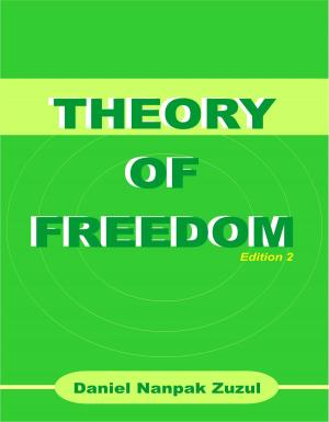 Cover of the book Theory of Freedom by Michael A. Ford