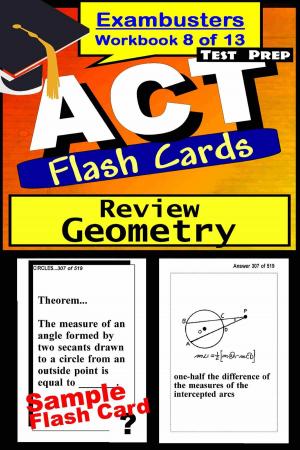 Cover of the book ACT Test Prep Geometry Review--Exambusters Flash Cards--Workbook 8 of 13 by GRE Exambusters