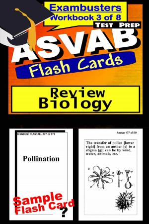 Cover of the book ASVAB Test Prep Biology Review--Exambusters Flash Cards--Workbook 3 of 8 by Accuplacer Exambusters