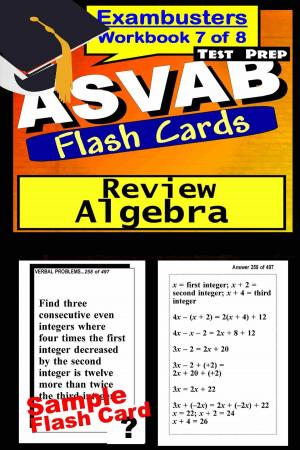 Cover of the book ASVAB Test Prep Algebra Review--Exambusters Flash Cards--Workbook 7 of 8 by GED Exambusters