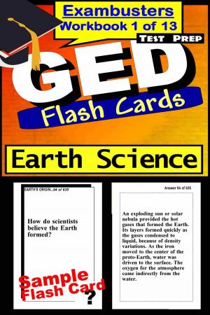Cover of the book GED Test Prep Earth Science Review--Exambusters Flash Cards--Workbook 1 of 13 by GRE Exambusters