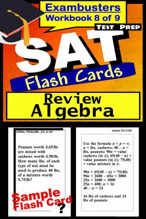 Cover of the book SAT Test Prep Algebra Review--Exambusters Flash Cards--Workbook 8 of 9 by Kimberly Morin