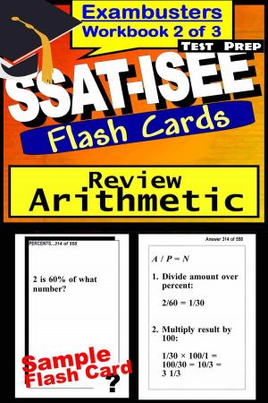 Cover of SSAT-ISEE Test Prep Arithmetic Review--Exambusters Flash Cards--Workbook 2 of 3