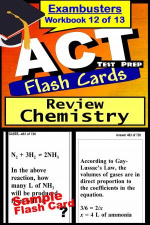 Cover of the book ACT Test Prep Chemistry Review--Exambusters Flash Cards--Workbook 12 of 13 by ACT Exambusters