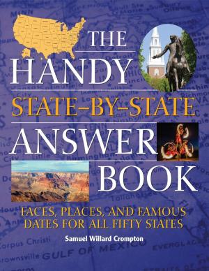 Cover of the book The Handy State-by-State Answer Book by Brad Steiger, Sherry Steiger