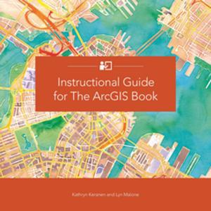 Cover of the book Instructional Guide for The ArcGIS Book by David W. Allen